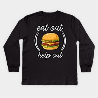 eat out to help out Kids Long Sleeve T-Shirt